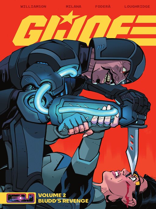 Title details for G.I. Joe (2024), Volume 2 by Joshua Williamson - Available
